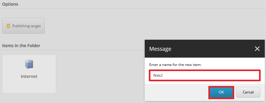 Sitecore Enter a Name for the new Item Publishing Target Blog Vinicius Deschamps